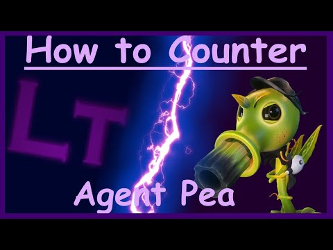 How to counter Agent Pea - PVZGW2