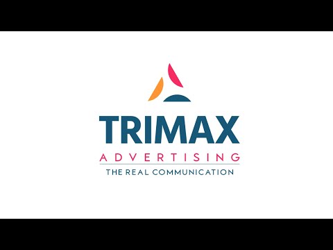 Trimax Group is proud to Inaugurate Trimax Advertising l The Real Communication l