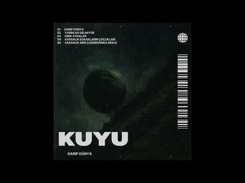 KUYU - Yarınlar Gelmiyor