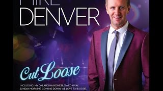 Mike Denver - I Wouldn&#39;t Mind But I Was Goin&#39; To