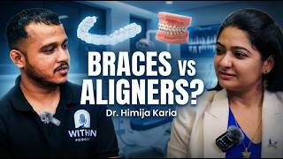 Braces vs Aligners: Which is Better? Orthodontist Explains Pain & Truth | Dr. Himija Karia