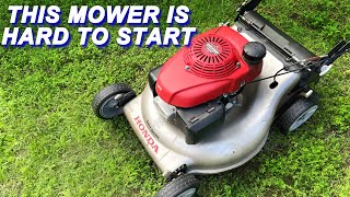 Honda Mower Is Hard To Start.