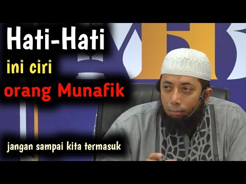 HATI HATI, INILAH SALAH SATU CIRI ORANG MUNAFIK - USTADZ KHALID BASALAMAH