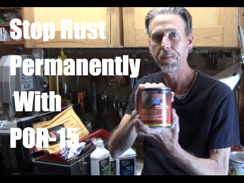 How to Use POR-15:  Stop Rust Permanently