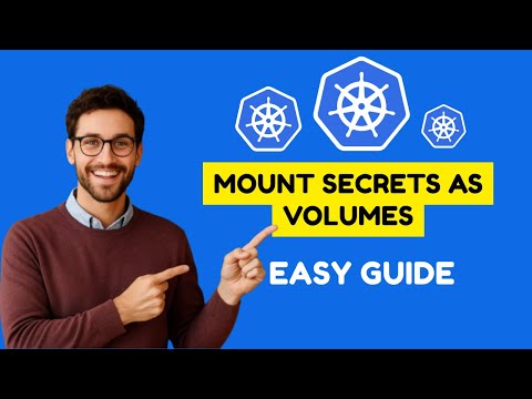 How to mount Secrets as volumes in Kubernetes (Step-by-step Guide)