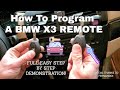 HOW TO PROGRAM INITIALIZE A BMW X3 E83 OR 3 SERIES E46 KEY THE RIGHT WAY. QUICK EASY STEPS.
