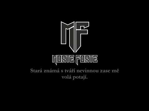 Morte Forte - Morte Forte - Na kom ti záleží (singl 2023, lyric video)