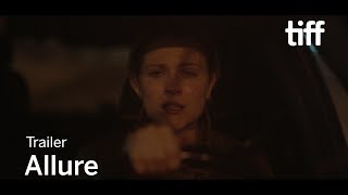 ALLURE Trailer | New Releases 2018