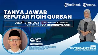 OASE: Tanya Jawab Fiqih Qurban, Lebih Afdol Sapi atau Kambing?