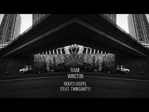 Rami Winston - Rider's Gospel (feat. Twinsanity) [Official Audio]
