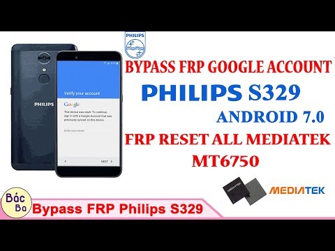 How To Bypass FRP Philips S329 Android 7.0 | FRP Reset MEDIATEK MT6750 CPU
