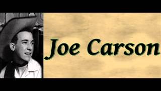 The Last Song I'm Ever Gonna Sing - Joe Carson