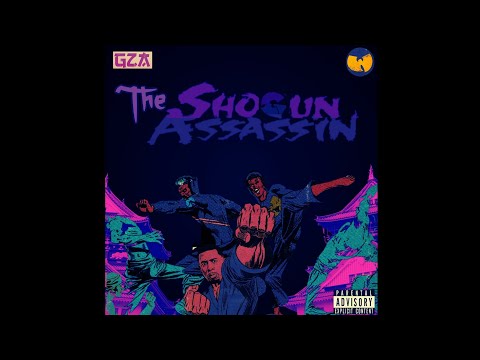 GZA - The Shogun Assassin 