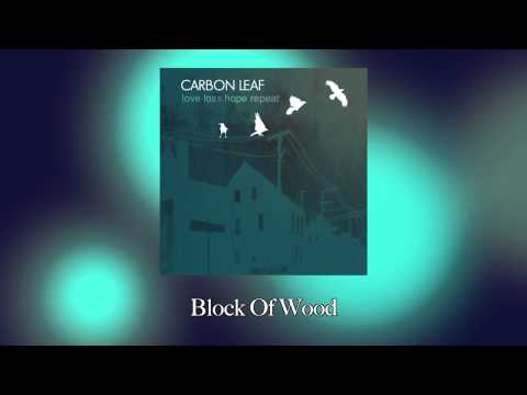Block of Wood - Carbon Leaf