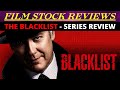 The Blacklist - Series Review