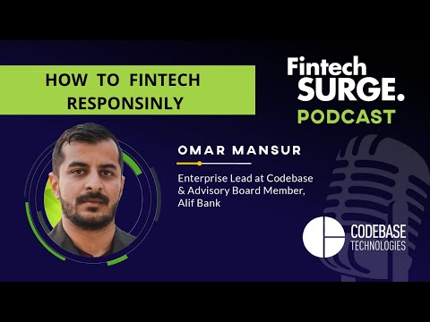 How to Fintech Responsibly with Omar Mansur