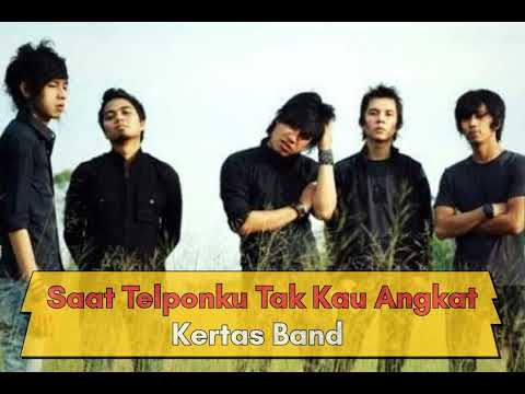 Kertas band - Saat Telponku Tak Kau Angkat (Official Music)