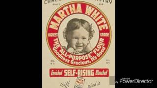 Martha White (theme song/jingle from long ago--bluegrass)