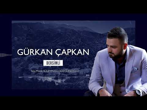 Gürkan Çapkan - Dersimli ● 2024°