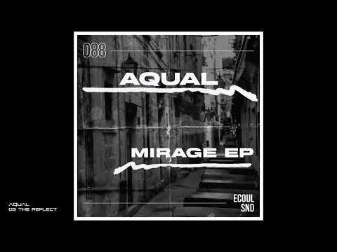 AQUAL - 03 The Reflect