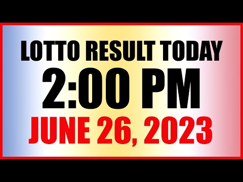 Lotto Result Today 2pm June 26, 2023 Swertres Ez2 Pcso