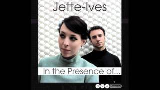 Jette-Ives - In the presence of... (Leon Pieket vs. Memnon Remix)