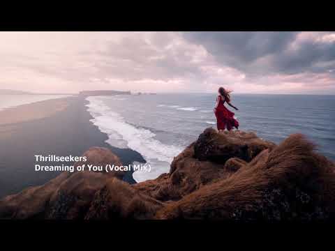 Thrillseekers - Dreaming of You (Vocal Mix)[DATA 36CDSP]