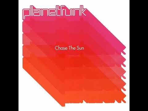 Planet Funk- Chase The Sun (Extended Club Mix)