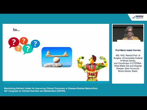 ESPEN 2024 - Maria Isabel Correia - Balancing Energy and Protein Use for Optimal Health Outcomes