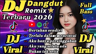 Download lagu Dj Dangdut Remix Patah Hati 💔 Terbaru 2026// - bertahan sendiri teman aktivitas dan santai mp3 Download lagu Dj Dangdut Remix Patah Hati 💔 Terbaru 2026// - bertahan sendiri teman aktivitas dan santai mp3