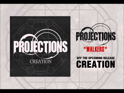 Projections - Walkers (Ft. Tommy Green of Sleeping Giant)