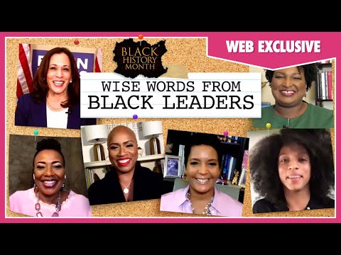 Wise Words From Black Leaders [EXCLUSIVE]