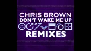 Chris Brown - Don&#39;t Wake Me Up (TheFatRat Remix)