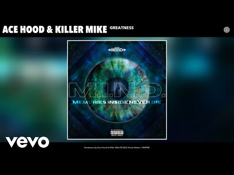 Ace Hood, Killer Mike - Greatness (Official Audio)