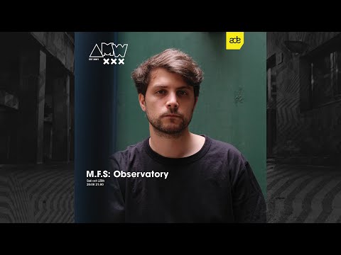 AMW ADE 24/5 DJ Marathon 2025 by M. F. S: Observatory