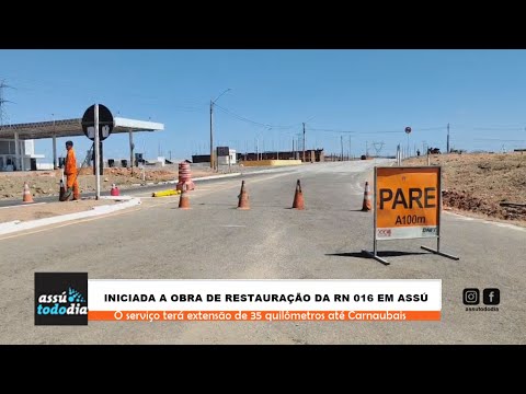 Iniciada a obra de restauração da RN 016 em Assú