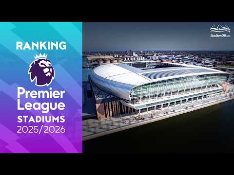 🏴󠁧󠁢󠁥󠁮󠁧󠁿 PREMIER LEAGUE STADIUMS 2025/26 RANKED