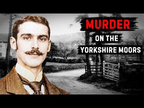 Murder on the North Yorkshire Moors | The Forgotten 1895 True Crime Case of Kitty Hudson