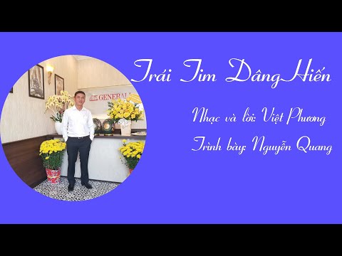 Trái tim dâng hiến - Nguyễn Quang