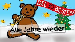 Alle Jahre wieder - Die besten Weihnachts- und Winterlieder || Kinderlieder