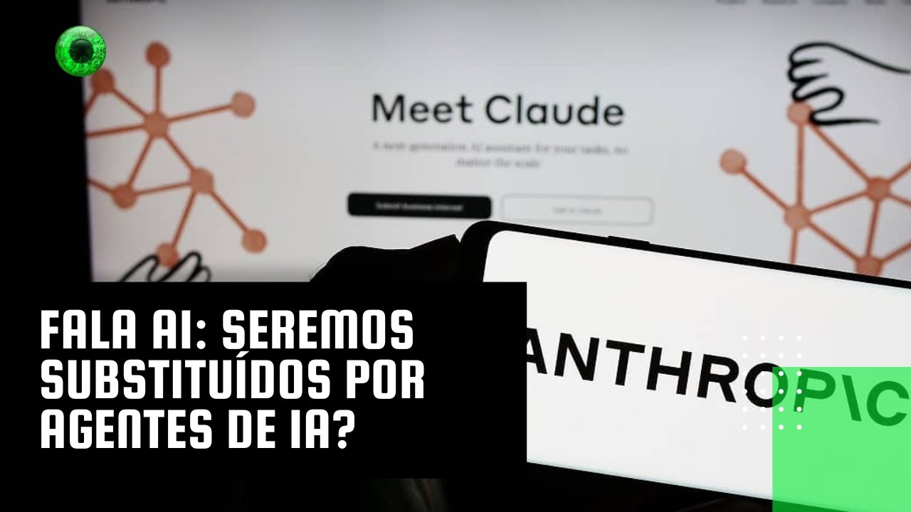 Fala AI: seremos substituídos por agentes de IA?