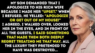 My Son Forced Me To Apologize To His Rich Wife—But My Words Destroyed All Their Luxury.