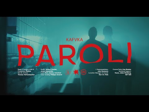 KAFVKA - Paroli (offizielles Video)
