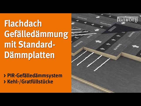 Gefälle herstellen auf dem Flachdach - so einfach ist die Verlegung mit Gefälle-Dämmplatten