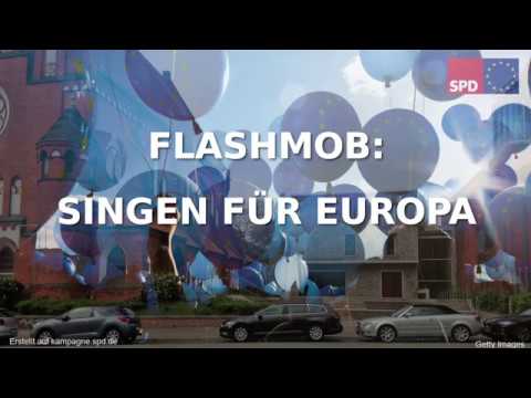 Flashmob  "Singen für Europa" - Wahlaufruf