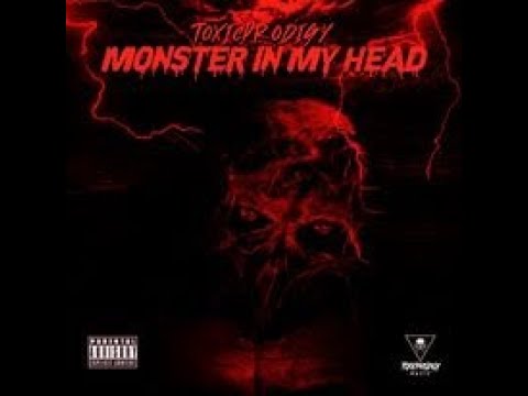 ToxicProdigy - Monster In My Head (Official Music Video)