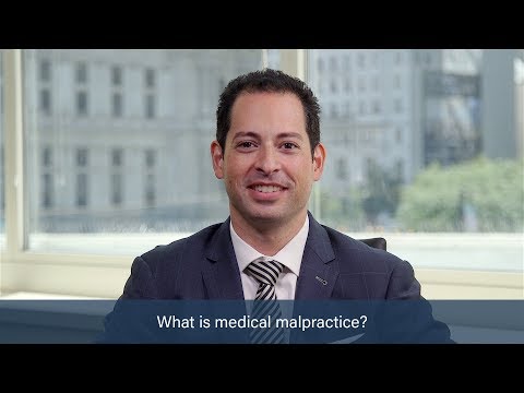  • What is medical malpractice?