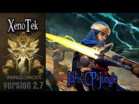 XenoTek | Idris CP Jungle - Vainglory hero gameplay from a pro player
