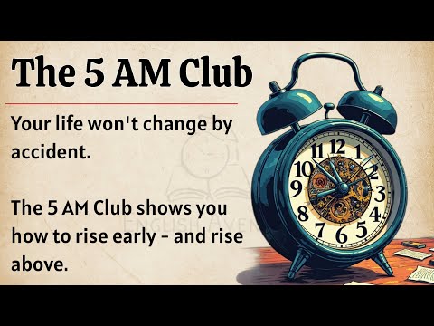 The 5 AM Club Summary || Learn English Through Book Summary 📖 || Improve Your English Fluency ✅️