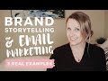 5 Examples Of GREAT Brand Storytelling Email Marketing